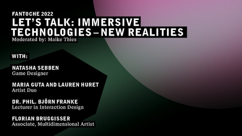 Let's Talk: Immersive Technologies - New Realities